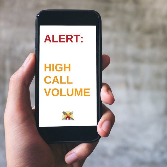 High Call Volume - ALERT HIGH CALL VOLUME c